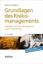 Grundlagen des Risikomanagements: Handbuch für ein